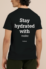 Stay hydrated with vodka