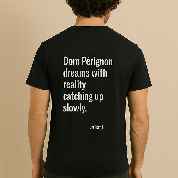 Dom Pérignon dreams with reality catching up slowly.