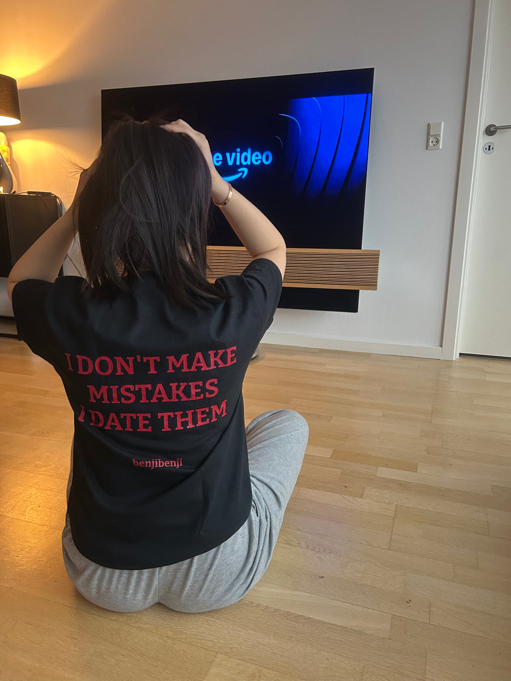 I DON'T MAKE MISTAKES, I DATE THEM